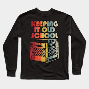 Keeping it old school vintage Long Sleeve T-Shirt